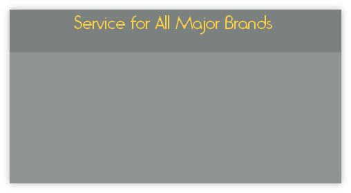 Service for All Major Brands

